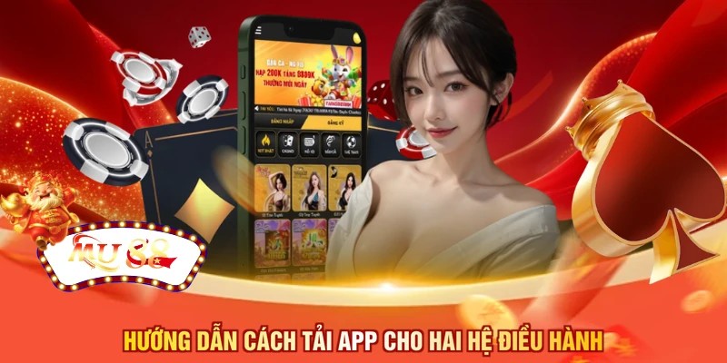 Hướng dẫn cách tải app cho hai hệ điều hành 