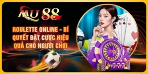 Roulette Online - Bí Quyết Đặt Cược Hiệu Quả Cho Người Chơi